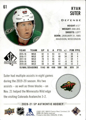 2020-21 Upper Deck Sp Authentic Hockey - Base #61 Ryan Suter - Minnesota Wild - B