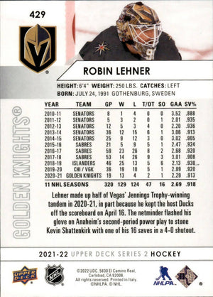 2021-22 Upper Deck Series 2 Hockey - Base #429 Robin Lehner - Vegas Golden Knights