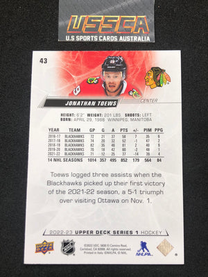 2022-23 Upper Deck Series 1 Hockey #43 Jonathan Toews - Chicago Blackhawks