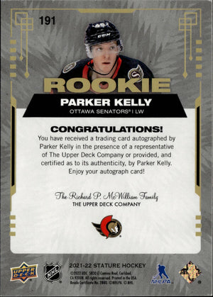 2021-22 Upper Deck Stature - Base - Rookie - Auto /49 #191 Parker Kelly - Ottawa Senators